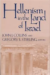 Book cover of Hellenism in the Land of Israel by John J. Collins