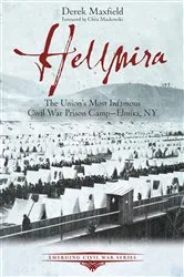 Book cover of Hellmira by Derek Maxfield