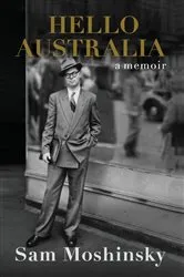 Book cover of Hello Australia by Sam Moshinsky