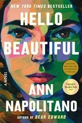 Book cover of Hello Beautiful (Oprah's Book Club) by Ann Napolitano