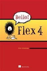 Book cover of Hello! Flex 4 by Peter Armstrong