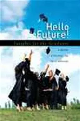 Book cover of Hello Future! by Howard Books