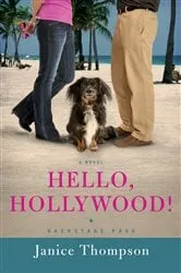 Book cover of Hello, Hollywood! (Backstage Pass Book #2) by Unknown
