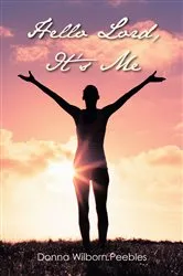 Book cover of Hello Lord, it's Me by Unknown