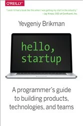 Book cover of Hello, Startup by Yevgeniy Brikman
