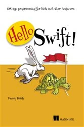 Book cover of Hello Swift! by Puneet Bakshi