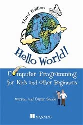 Book cover of Hello World! Third Edition by Warren Sande