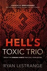 Book cover of Hell's Toxic Trio by Ryan LeStrange