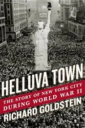 Book cover of Helluva Town by Richard Goldstein
