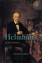 Book cover of Helmholtz by David Cahan