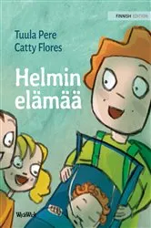 Book cover of Helmin elämää by Tuula Pere