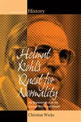 Book cover of Helmut Kohl's Quest for Normality by Christian Wicke
