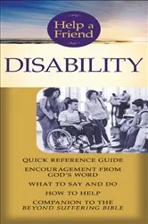 Book cover of Help a Friend: Disability by Joni Eareckson Tada