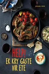 Book cover of Help! Ek kry gaste vir ete by Annabel Frere