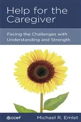 Book cover of Help for the Caregiver by Michael R. Emlet