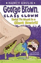 Book cover of Help! I'm Stuck in a Giant Nostril! #6 by Nancy Krulik