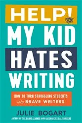 Book cover of Help! My Kid Hates Writing by Unknown