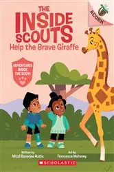 Book cover of Help the Brave Giraffe: An Acorn Book (The Inside Scouts #2) by Mitali Banerjee Ruths