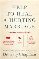 Book cover of Help to Heal a Hurting Marriage by Gary Chapman