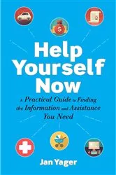 Book cover of Help Yourself Now by Jan Yager