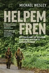 Book cover of Helpem Fren by Michael Wesley