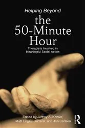 Book cover of Helping Beyond the 50-Minute Hour by Jeffrey A. Kottler