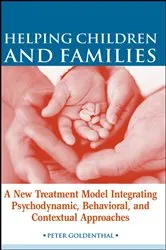 Book cover of Helping Children and Families by Peter Goldenthal