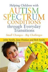 Book cover of Helping Children with Autism Spectrum Conditions through Everyday Transitions by Unknown