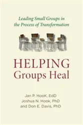 Book cover of Helping Groups Heal by Jan Paul Hook