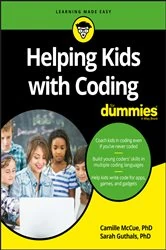 Book cover of Helping Kids with Coding For Dummies by Camille McCue