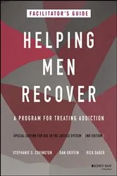 Book cover of Helping Men Recover (2nd ed.) by Stephanie S. Covington