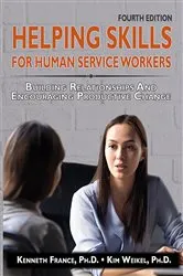 Book cover of Helping Skills for Human Service Workers (4th ed.) by Kenneth France