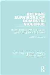 Book cover of Helping Survivors of Domestic Violence by Judith Gordon