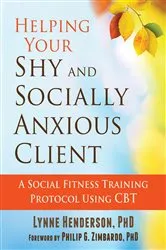 Book cover of Helping Your Shy and Socially Anxious Client by Lynne Henderson
