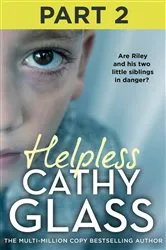 Book cover of Helpless: Part 2 of 3 by Cathy Glass