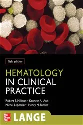 Book cover of Hematology in Clinical Practice, Fifth Edition (5th ed.) by Robert S. Hillman