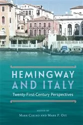 Book cover of Hemingway and Italy by Mark Cirino