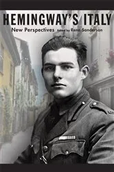 Book cover of Hemingway's Italy by Rena Sanderson