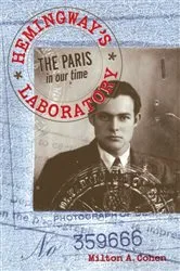 Book cover of Hemingway's Laboratory by Milton A. Cohen