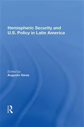 Book cover of Hemispheric Security And U.s. Policy In Latin America by Augusto Varas