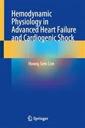 Book cover of Hemodynamic Physiology in Advanced Heart Failure and Cardiogenic Shock by Hoong Sern Lim