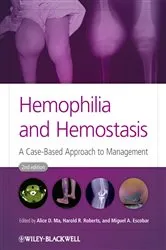Book cover of Hemophilia and Hemostasis (2nd ed.) by Alice D. Ma