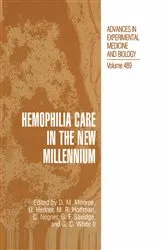 Book cover of Hemophilia Care in the New Millennium by Dougald M. Monroe