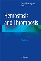 Book cover of Hemostasis and Thrombosis (3rd ed.) by Thomas G. DeLoughery