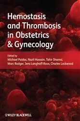 Book cover of Hemostasis and Thrombosis in Obstetrics and Gynecology by Michael J. Paidas
