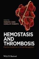 Book cover of Hemostasis and Thrombosis by Hussain I. Saba
