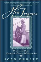 Book cover of Hen Frigates by Joan Druett