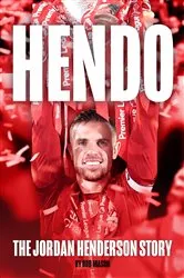 Book cover of HENDO: Jordan Henderson ebook by Rob Mason