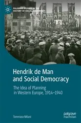 Book cover of Hendrik de Man and Social Democracy by Tommaso Milani