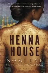 Book cover of Henna House by Nomi Eve
